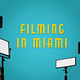 Filming in Miami: November 21, 2024