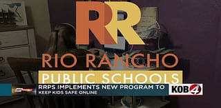 Rio Rancho Public Schools implements new program to keep children safe online