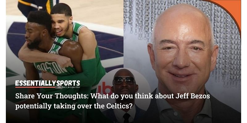 Kevin Garnett Ponders Over Jeff Bezos’ Potential Celtics Takeover After $5 Billion Move Gets Fans Buzzing