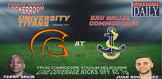 WATCH LIVE! Eau Gallie Commodores to Host University High School Titans Friday Night on SCD TV