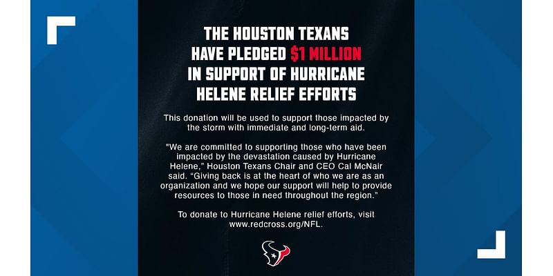 'Giving back is at the heart of who we are' | Houston Texans donate $1 million to Hurricane Helene relief efforts