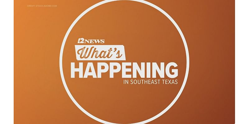 What's happening in Southeast Texas the weekend of July 5-6