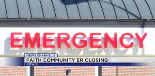 Faith Community ER closure in Bowie