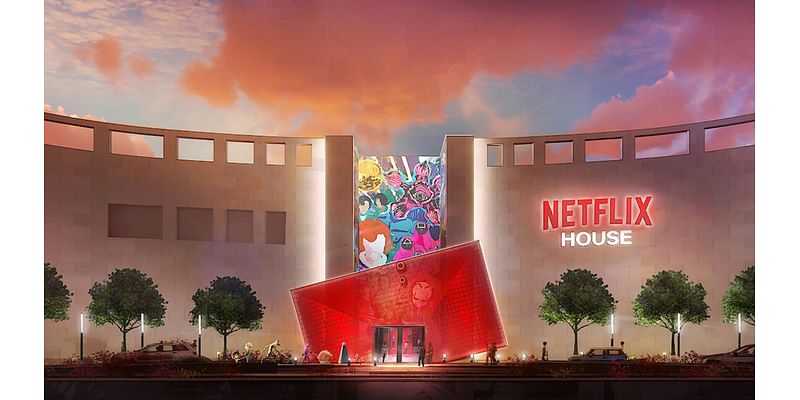 'Netflix House' entertainment venue coming to North Texas