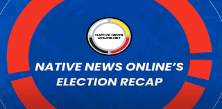 Watch Native News Online's Election Recap