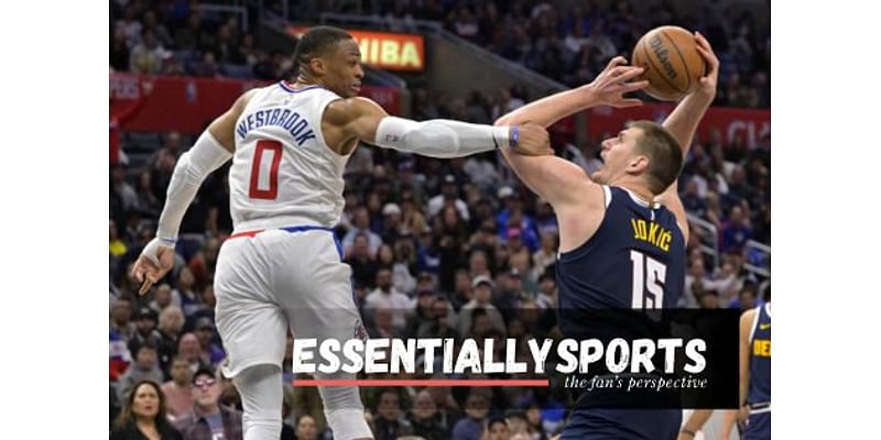 Clippers News: WC Rivals Come to Russell Westbrook’s Rescue, Open Doors For Nikola Jokic’s Dream