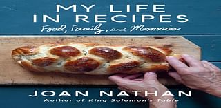 Joan Nathan’s Recipes For A Delicious Life