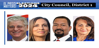 Who’s running to represent the West Side’s District 1 on El Paso City Council