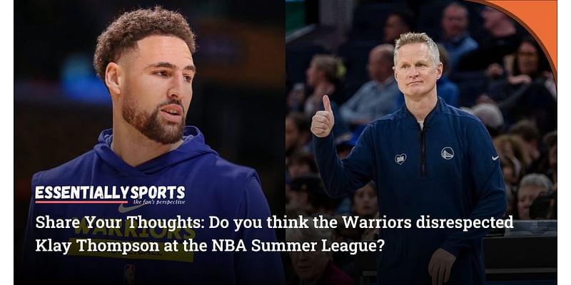 "Things Rarely Go Like You Want": Steve Kerr Reacts to Klay Thompson's Departure After Shocking Warriors Disrespect at NBA Summer League