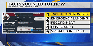 KRQE Newsfeed: Tweet controversy, Emergency landing, Record heat, Bus Roadeo, VR Balloon Fiesta