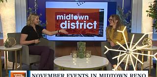 Jaime Chapman shares what events MidTown Reno has to offer in November