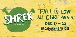 Fall in love all ogre again with Broadway San Jose's SHREK!