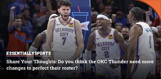 OKC Needs One More Change for a “Perfect” Roster Even After Isaiah Hartenstein Trade, Says Former NBA Champion