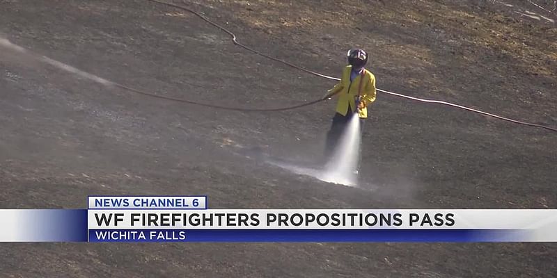 Wichita Falls Firefighters get Props 1 and 2 passed