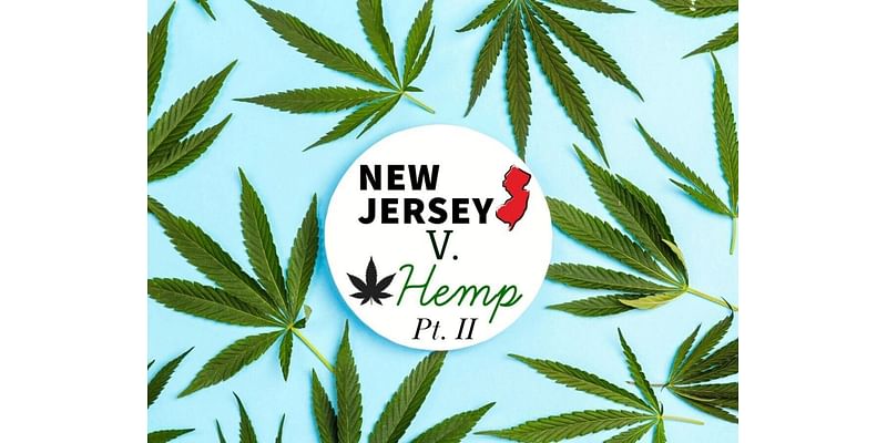 Enforcement of New Jersey's Intoxicating Hemp Law Delayed Amidst Legal Battle