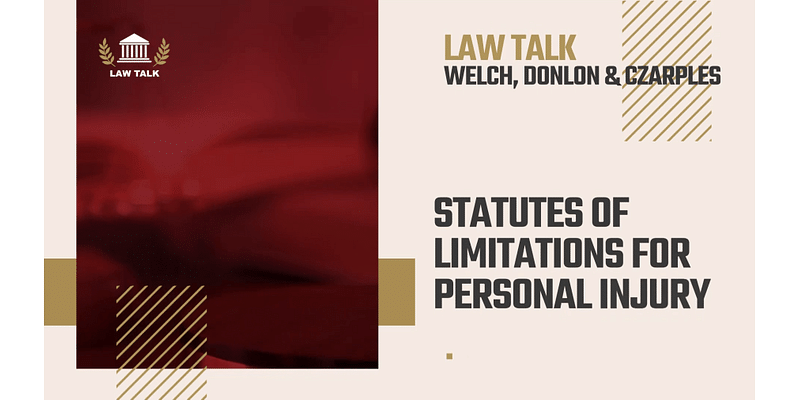 Law Talk: Statutes of limitations for personal injury