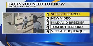 KRQE Newsfeed: Suspect search, New video, Mild and breezy, Tom Rutherford, Visit Albuquerque