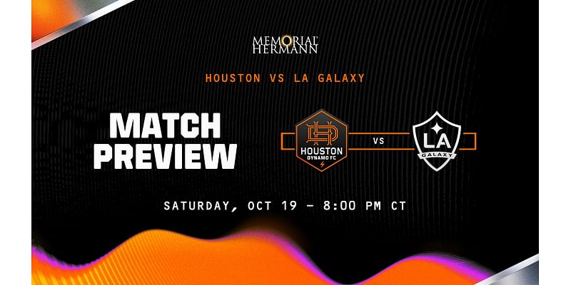 MATCH PREVIEW: Houston Dynamo FC host conference-leading LA Galaxy in Decision Day matchup