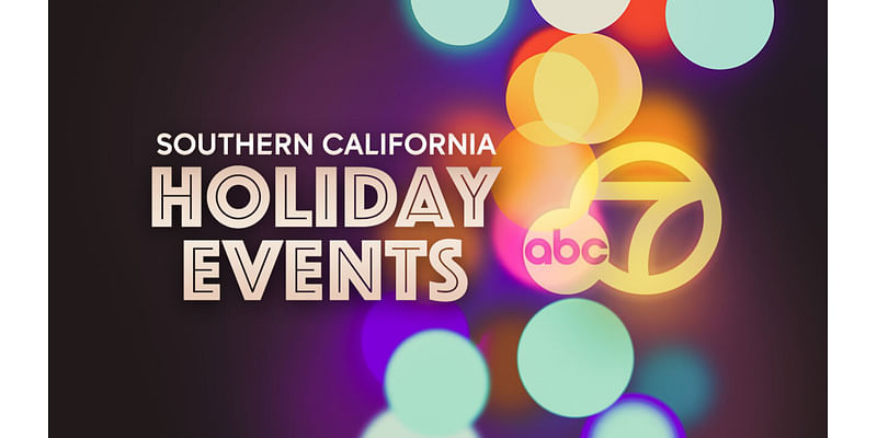 Holiday events in Southern California