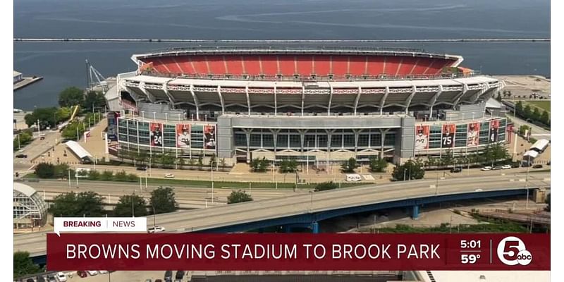 Browns leaving Downtown Cleveland for Brook Park