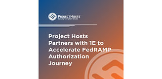 Project Hosts Partners with 1E to Accelerate FedRAMP Authorization Journey