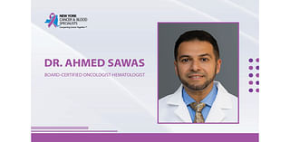 Oncologist Dr. Ahmed Sawas Joins New York Cancer & Blood Specialists