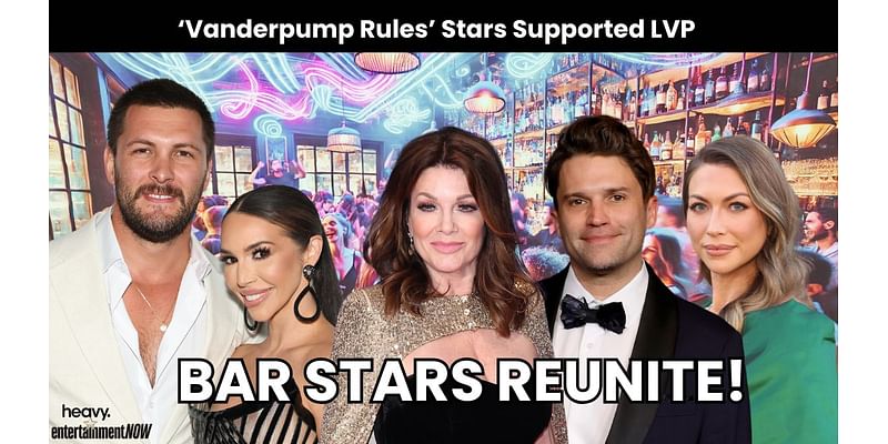 ‘Vanderpump Rules’ Stars Reunite to Support Lisa Vanderpump Amid Season 12 Hiatus