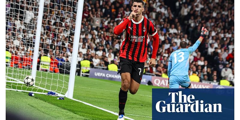 Álvaro Morata silences Bernabéu as Milan capitalise on Real Madrid malaise