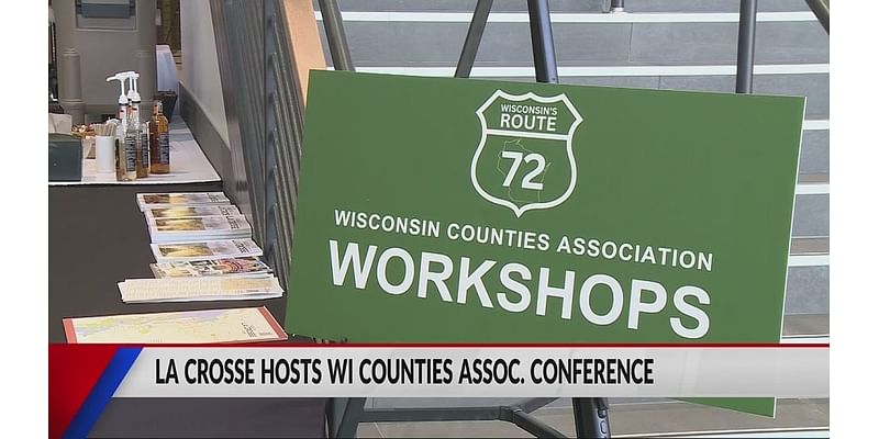 The Wisconsin Counties Association Conference comes to La Crosse