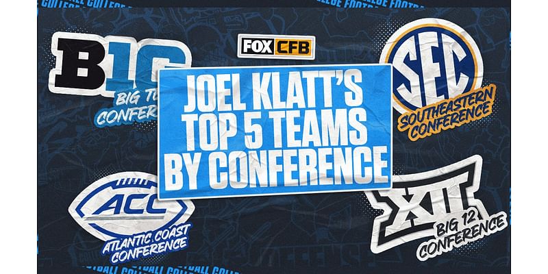 Joel Klatt's top 5 college football teams in each power conference