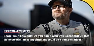 Dale Earnhardt Jr. Claims Homestead’s Latest Appointment Could Be "One of the Dominoes’ Amid Fans’ Disdain for Phoenix