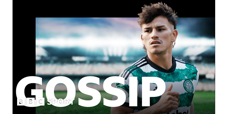 Scottish gossip: Bernabei, Kent, Valakari, Critchley, Carter-Vickers, Shankland