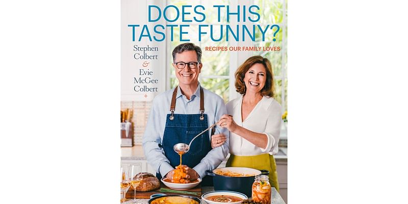 Stephen & Evie Colbert offer a cookbook that's also a window on their lives