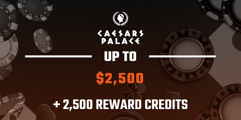 2 Caesars Palace Online Casino promos to maximize your rewards