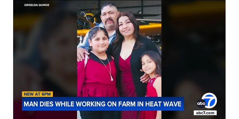 Man dies while working on Oxnard farm during heat wave