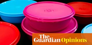 Digested week: Tupperware has filed for bankruptcy. I hope you’re happy, snowflakes