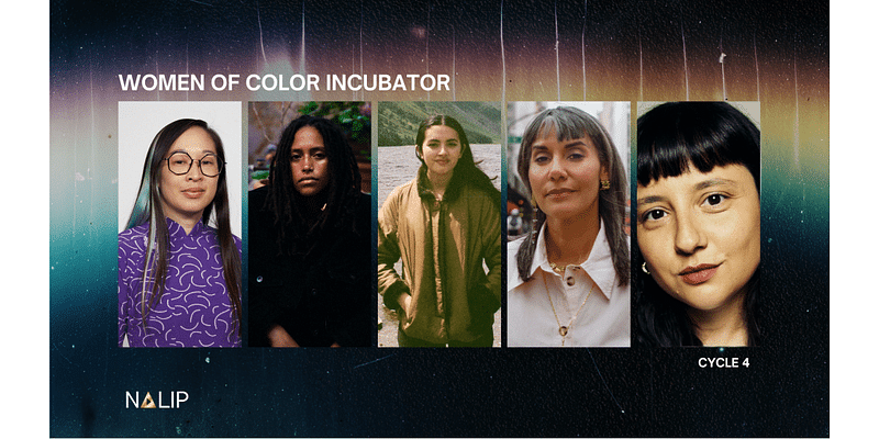 National Association of Latino Independent Producers Unveils Fourth Cohort of the Women of Color Incubator (EXCLUSIVE)